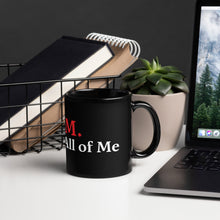 Load image into Gallery viewer, Black Glossy GLAM Mug
