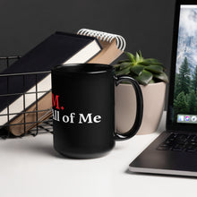 Load image into Gallery viewer, Black Glossy GLAM Mug
