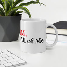Load image into Gallery viewer, White Glossy GLAM Mug
